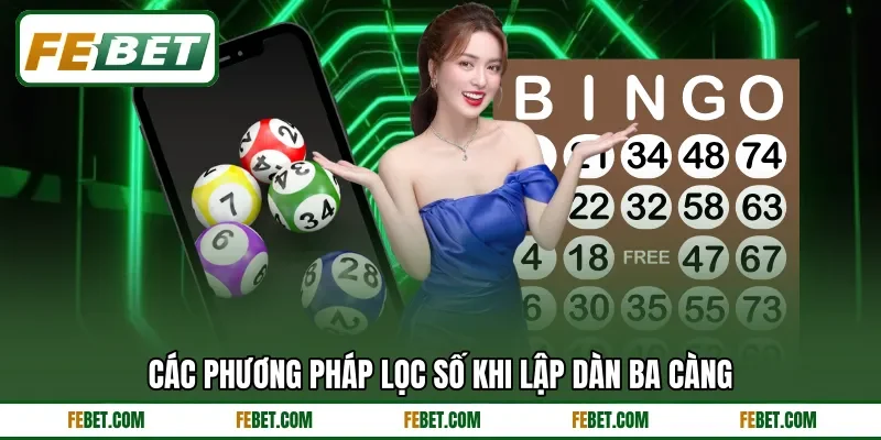 Các phương pháp lọc số khi lập dàn ba càng Các phương pháp lọc số khi lập dàn ba càng